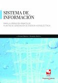 Sistema de información para la operación remota de plantas de generación de energía hidroeléctrica (eBook, PDF)