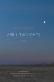April Twilights (1903) (eBook, ePUB)