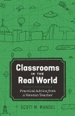 Classrooms in the Real World (eBook, ePUB)
