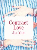 Contract Love (eBook, ePUB) Contract Love (eBook, ePUB)