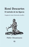 René Descartes: El método de las figuras (eBook, ePUB)