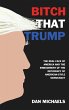 BITCH THAT TRUMP (eBook, ePUB) - Bild 1
