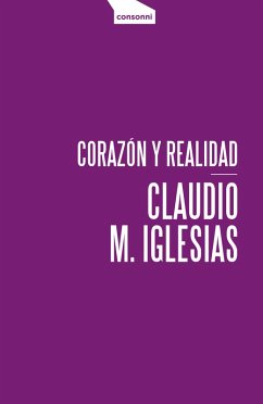 Corazón y realidad (eBook, ePUB) - M. Iglesias, Claudio