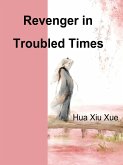Revenger in Troubled Times (eBook, ePUB)