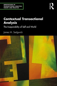 Contextual Transactional Analysis (eBook, ePUB) - Sedgwick, James M.