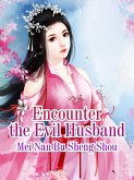 Encounter the Evil Husband (eBook, ePUB)
