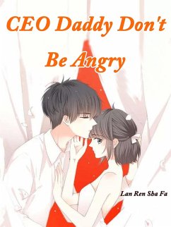 Cover CEO Daddy, Don't Be Angry (eBook, ePUB)