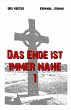 Das Ende ist immer nahe 1 (eBook, ePUB) - Bild 1