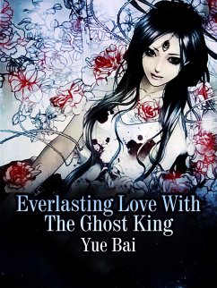 Cover Everlasting Love With The Ghost King (eBook, ePUB)