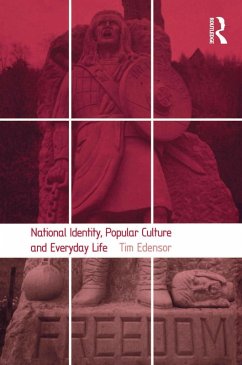 National Identity, Popular Culture and Everyday Life (eBook, PDF) Cover National Identity, Popular Culture and Everyday Life (eBook, PDF)