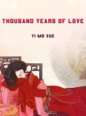 Thousand Years of Love (eBook, ePUB)