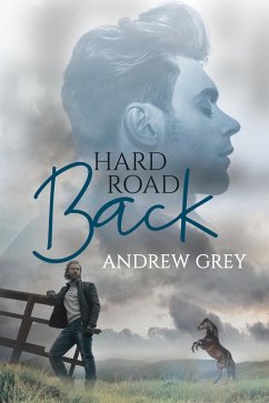 Hard Road Back (eBook, ePUB) - Grey, Andrew