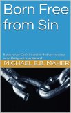 Born Free From Sin (eBook, ePUB)