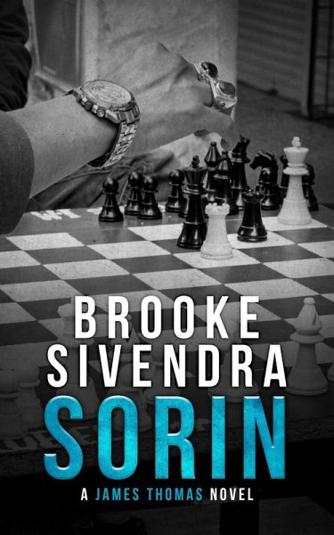 Sorin (The James Thomas Series, Book 5) (eBook, ePUB) Sorin (The James Thomas Series, Book 5) (eBook, ePUB)
