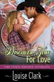 Discover Time For Love (Forward in Time, Book Two) (eBook, ePUB)