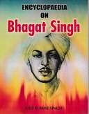 Encyclopaedia on Bhagat Singh (eBook, ePUB)