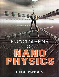 Encyclopaedia of Nano Physics (eBook, ePUB) Cover Encyclopaedia of Nano Physics (eBook, ePUB)