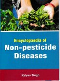 Encyclopaedia Of Non-Pesticide Diseases (eBook, ePUB) Encyclopaedia Of Non-Pesticide Diseases (eBook, ePUB)