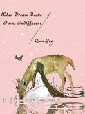 When Dream Broke, I was Indifferent (eBook, ePUB) When Dream Broke, I was Indifferent (eBook, ePUB)
