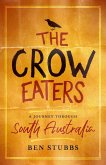 Crow Eaters (eBook, ePUB)