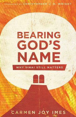 Bearing God's Name (eBook, ePUB) - Imes, Carmen Joy