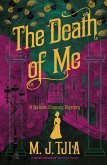 Death of Me: A Heloise Chancey Mystery (eBook, ePUB) Death of Me: A Heloise Chancey Mystery (eBook, ePUB)