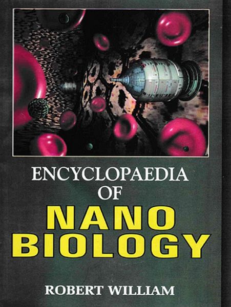 Encyclopaedia of Nano Biology (eBook, ePUB) Encyclopaedia of Nano Biology (eBook, ePUB)