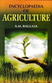 Encyclopaedia Of Agriculture (Agriculture: Farming Methods) (eBook, ePUB)