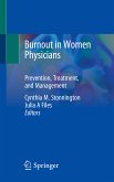 Burnout in Women Physicians (eBook, PDF)