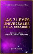 Las 7 Leyes Universales De La Creación... - Bild 1