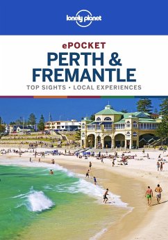 Lonely Planet Pocket Perth & Fremantle (eBook, ePUB) - Rawlings-Way, Charles