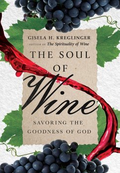 Soul of Wine (eBook, ePUB) - Kreglinger, Gisela H.
