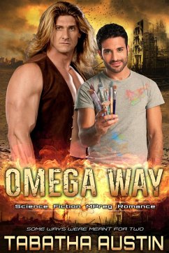 Omega Way (Omega Path, #2) (eBook, ePUB) - Austin, Tabatha Omega Way (Omega Path, #2) (eBook, ePUB) - Austin, Tabatha