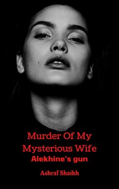 Cover Alekhine's gun (Murder Of My Mysterious Wife, #4) (eBook, ePUB)
