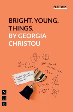 Bright. Young. Things. (NHB Platform Plays) (eBook, ePUB) - Christou, Georgia