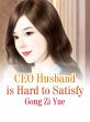 CEO Husband is Hard to Satisfy (eBook,... - Bild 1