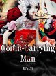 Coffin-Carrying Man (eBook, ePUB) - Bild 1