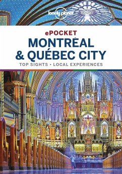 Lonely Planet Pocket Montreal & Quebec City (eBook, ePUB) - Lonely Planet, Lonely Planet