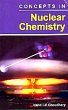 Concepts In Nuclear Chemistry (eBook,... - Bild 1