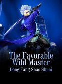 Favorable Wild Master (eBook, ePUB)