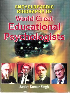 Encyclopaedic Biography of World Great Educational Psychologists (eBook, ePUB) - Singh, Sanjay Kumar