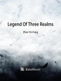 Legend Of Three Realms (eBook, ePUB)