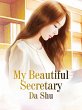 My Beautiful Secretary (eBook, ePUB) - Bild 1
