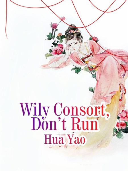 Wily Consort, Don't Run (eBook, ePUB) Wily Consort, Don't Run (eBook, ePUB)