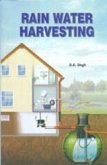 Rain Water Harvesting (eBook, ePUB) Rain Water Harvesting (eBook, ePUB)