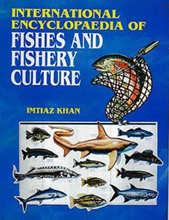 International Encyclopaedia Of Fishes And Fishery Culture (eBook, ePUB) - Khan, Imtiaz