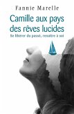 Camille aux pays des reves lucides (eBook, ePUB)