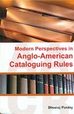 Modern Perspectives In Anglo-American Cataloguing Rules (eBook, ePUB)