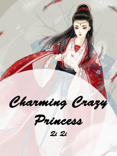 Cover Charming Crazy Princess (eBook, ePUB)