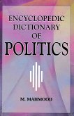 Encyclopedic Dictionary of Politics (eBook, ePUB)